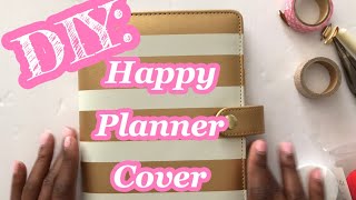 How to make a deluxe cover for your Happy Planner Mini [upl. by Der]