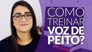 Como Treinar Voz de Peito  Aula de Canto e Técnica Vocal c Luiza Lobo  Full Voice Studios [upl. by Spaulding]