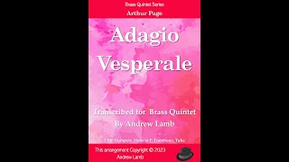 Arthur Page  Adagio Vesperale arr for Brass Quintet [upl. by Nilat]