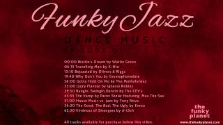 Funky Jazz Dance Music  Episode 01 [upl. by Aihsal565]