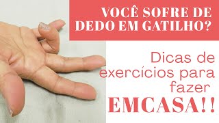 Como curar DEDO EM GATILHO  DICAS DE EXERCÍCIOS [upl. by Nagol713]