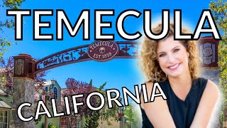 TEMECULA California Explained  Whats its like to live in Temecula [upl. by Lanita]