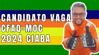 Candidato Vaga CFAQMOC Moço de Convés 2024 no CIABA [upl. by Magas378]