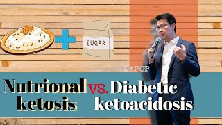 Nutritional ketosis vs Diabetic ketoacidosis [upl. by Boardman]