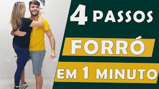 4 Passos TOP de Forró em 1 Minuto Aula de Forró Rápida [upl. by Pagas]