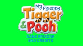 My Friends Tigger And Pooh Dank Episode End Credits SussyRedYTP [upl. by Kammerer884]