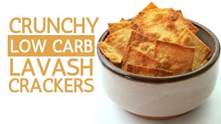 Crunchy Low Carb Lavash Crackers  Low Carb Recipes [upl. by Ardnuaed461]