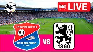 SpVgg Unterhaching  TSV 1860 München LIVE 🔴 3 Liga  20242025 [upl. by Eanrahc]