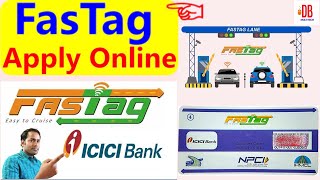 How To Apply FASTag Online  ICICI bank ka fastag kaise banaye [upl. by Sheelagh774]