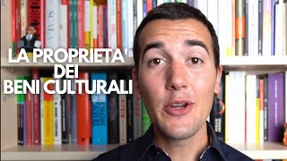 🖼 LA PROPRIETA DEI BENI CULTURALI  DIRITTO PRIVATO IN 3 MINUTI [upl. by Negaet]