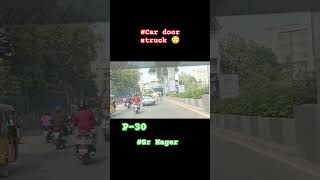 Car Door Struck 😳 హైదరాబాద్ automobile auto funny car vlog newcar telugu newcarmodels co [upl. by Eladnek872]