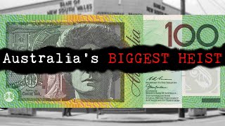 The BIGGEST Bank Heist in Australia remains UNSOLVED [upl. by Eissel]