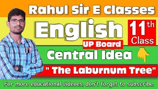 Class  11 Central Idea  quotThe Laburnum Treequot Poetry।upboardenglish upboard english grammar [upl. by Faina]