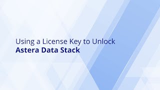 Using a License Key to Unlock Astera Data Stack [upl. by Kcirre]