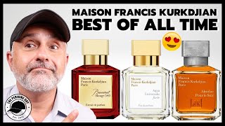 Maison Francis Kurkdjian 12 BEST OF ALL TIME  Favorite MFK Perfumes Of All Time [upl. by Aluk]