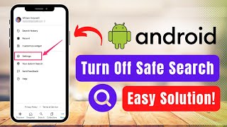 How to Turn Off Safe Search on Android [upl. by Wendin902]