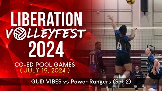 Liberation Volleyfest COED 2024 • GUd Vibes VS Power Rangers • Set 2 [upl. by Lever]