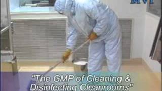 The GMP of Cleaning amp Disinfecting Cleanrooms [upl. by Nnaesor527]