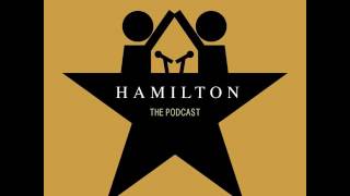 Hamilton the Podcast  1 Alexander Hamilton [upl. by Sascha]