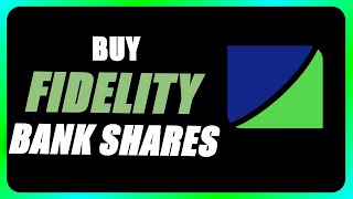 How to Buy Fidelity Bank Shares [upl. by Vedetta209]