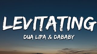 Dua Lipa  Levitating Lyrics ft DaBaby [upl. by Cutlip]