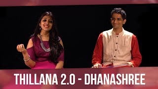 Thillana 20  Dhanashree feat Sharanya Srinivas [upl. by Anovad]