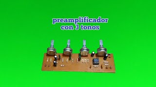 Preamplificador Con 3 Tonos Usando El Integrado 4558 [upl. by Danyette]