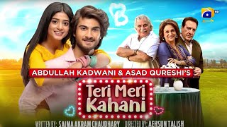 Teri Meri Kahani  Telefilm  Haroon Kadwani  Sehar Khan  Har Pal Geo [upl. by Barnaba]