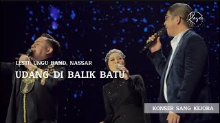 UDANG DI BALIK BATU  LESTI UNGU BAND NASSAR  KONSER SANG KEJORA [upl. by Chivers]