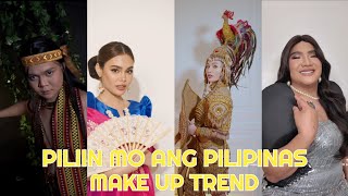 PILIIN MO ANG PILIPINAS MAKE UP TREND  TIKTOK COMPILATION  Art Joseph A [upl. by Ateuqram645]