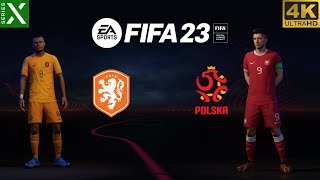 FIFA 23  Netherlands vs Poland  International Friendly  Series X Gameplay 4K 60FPS [upl. by Eckart913]