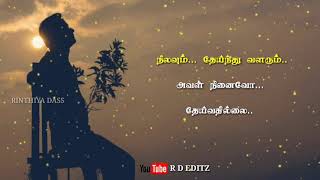 WhatsApp Status Nilavoum Theinthu Valarum  Noolum Illai Vaalum Illai [upl. by Nylatsyrk75]