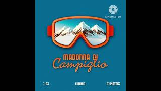 Madonna di campiglio remix 2024 prod matteo liotta [upl. by Mil]