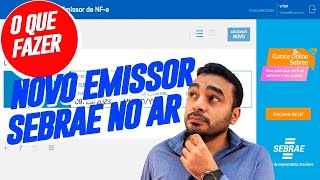 Emitindo Nota Fiscal no mais NOVO EMISSOR de Nota FIscal NFE do SEBRAE  MEI ME e EPP [upl. by Anwadal]