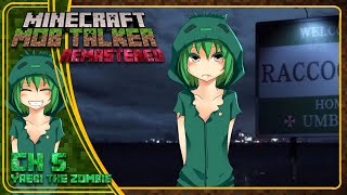 Minecraft Mob Talker Remastered  Chapter 5 Yaebi the Zombie [upl. by Nnyleitak]