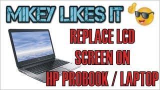 HOW TO REPLACE LCD SCREEN HP PROBOOK LAPTOP [upl. by Nellek457]