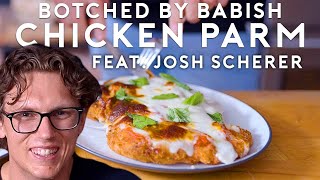 Botched by Babish Chicken Parmesan [upl. by Leyes527]