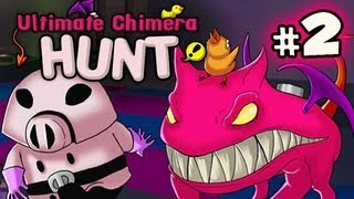 PORK EMPIRE  Ultimate Chimera HUNT wNova Immortal amp Kevin Ep2 [upl. by Eentirb191]