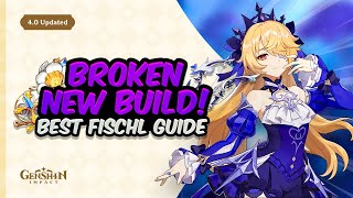 MORE BROKEN THAN EVER Updated Fischl Guide  Artifacts Weapons Teams amp Showcase  Genshin Impact [upl. by Anaeg985]