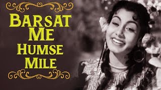 Barsaat Mein Humse Mile Tum  Raj Kapoor Nimmi  Barsaat  Bollywood Evergreen Songs  Lata Hits [upl. by Ahsinyar]