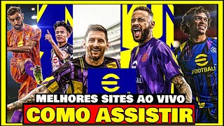 MELHOR SITE PARA VER FUTEBOL AO VIVO  Melhor Site Para Assistir Futebol ao Vivo [upl. by Goles]