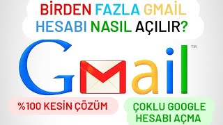 BİRDEN FAZLA GOOGLE HESABI AÇMA  TELEFON NUMARASIZ GMAİL HESABI AÇMA  ÇOKLU GMAİL HESABI AÇ \u00100 [upl. by Larisa]