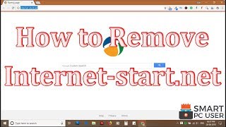 How to Remove Internetstartnet from All Browsers Chrome Firefox Edge IE [upl. by Veneaux580]