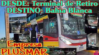 TERMINAL DE OMNIBUS RETIRO  DESTINO BAHÍA BLANCA  EMPRESA PLUSMAR [upl. by Werra]