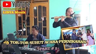 TORTOR SUHUT DIACARA PERNIKAHAN PART  2 [upl. by Airrehs]