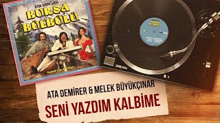 Ata Demirer amp Melek Büyükçınar  Seni Yazdım Kalbime Official Audio Video [upl. by Karlen66]