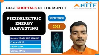 Piezoelectric Energy Harvesting  Shop Talk  NTTF Murbad MNTC  Sep 2023 [upl. by Antoine452]