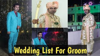 Wedding List for Groom  Marriage wedding List For Dulha [upl. by Segroeg]