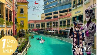 Venice GrandCanal Mall at Mckinley Hill Taguig City  1 Day Tour in MNLPh [upl. by Estis]