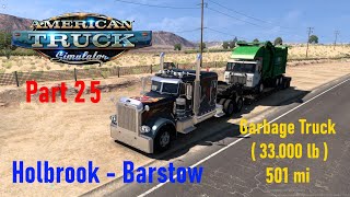 American Truck Simulator Part 25 Nolbrook  Barstow Garbage Truck [upl. by Ecinev]